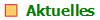   Aktuelles